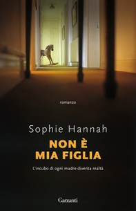 Non è mia figlia - Librerie.coop Non è mia figlia - Librerie.coop