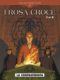 La confraternita. I Rosa croce - Librerie.coop
