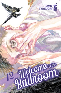 Welcome to the ballroom - Vol. 12 - Librerie.coop Welcome to the ballroom - Vol. 12 - Librerie.coop
