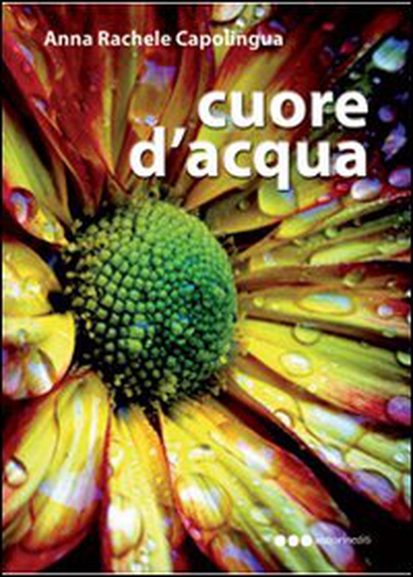 Cuore d'acqua - Librerie.coop Cuore d'acqua - Librerie.coop