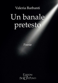 Un banale pretesto - Librerie.coop