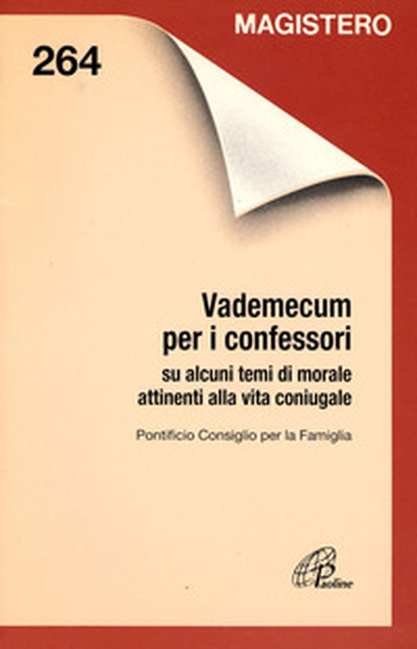Vademecum per i confessori su alcuni temi di morale attinenti alla vita coniugale - Librerie.coop Vademecum per i confessori su alcuni temi di morale attinenti alla vita coniugale - Librerie.coop