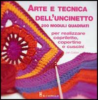 Arte e tecnica dell'uncinetto - Librerie.coop