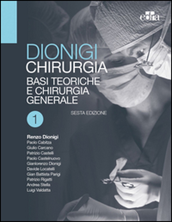 Chirurgia. Basi teoriche e chirurgia generale-Chirurgia specialistica - Librerie.coop Chirurgia. Basi teoriche e chirurgia generale-Chirurgia specialistica - Librerie.coop