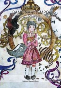 Bambina nel tempo - Librerie.coop