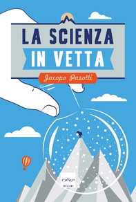La scienza in vetta - Librerie.coop La scienza in vetta - Librerie.coop