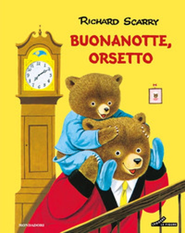 Buonanotte, orsetto - Librerie.coop Buonanotte, orsetto - Librerie.coop
