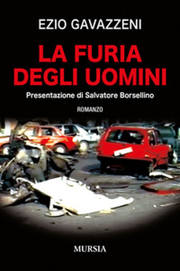 La furia degli uomini - Librerie.coop La furia degli uomini - Librerie.coop