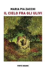 Il cielo fra gli ulivi - Librerie.coop