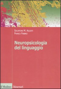 Neuropsicologia del linguaggio - Librerie.coop
