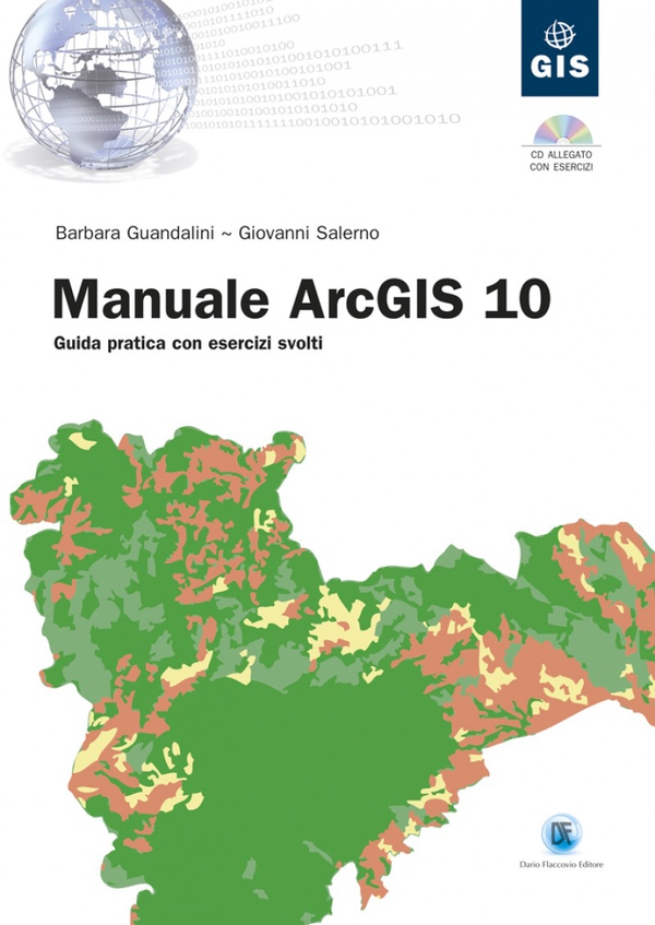 Manuale ArcGIS 10 - Librerie.coop Manuale ArcGIS 10 - Librerie.coop