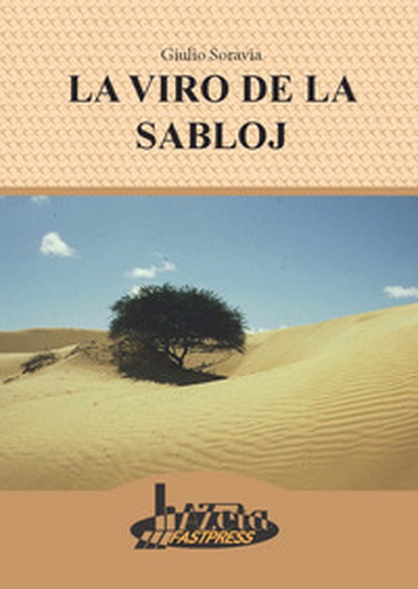 La viro de la sabloj - Librerie.coop La viro de la sabloj - Librerie.coop