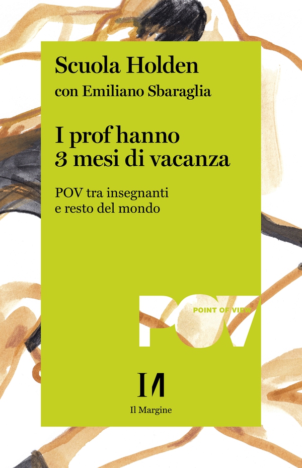 I prof hanno 3 mesi di vacanza - Librerie.coop