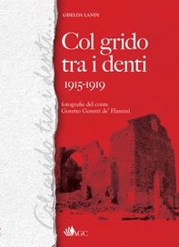 Col grido tra i denti 1915-1919 - Librerie.coop