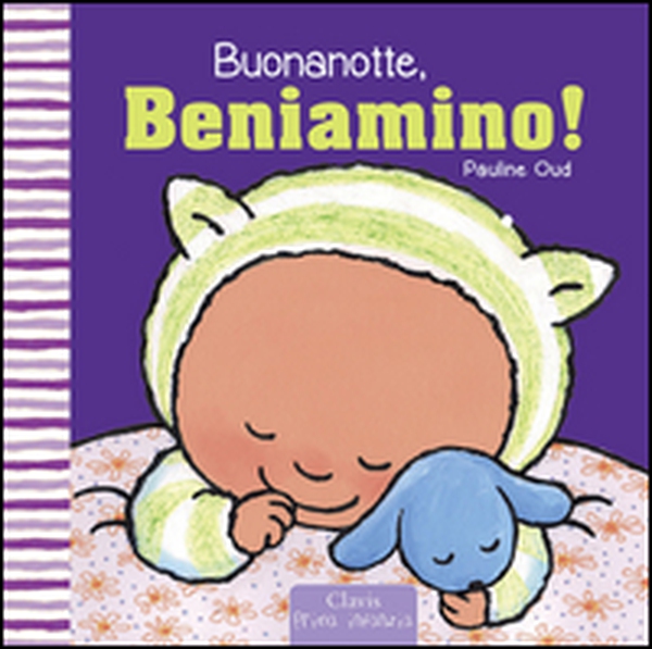 Buonanotte, Beniamino! - Librerie.coop Buonanotte, Beniamino! - Librerie.coop