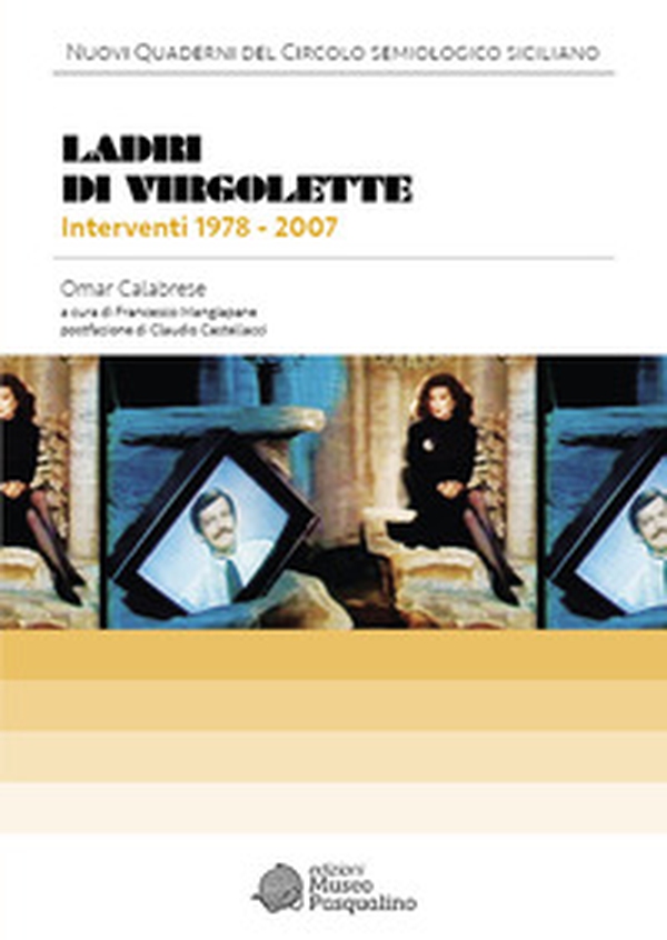 Ladri di virgolette. Interventi 1978-2007 - Librerie.coop Ladri di virgolette. Interventi 1978-2007 - Librerie.coop