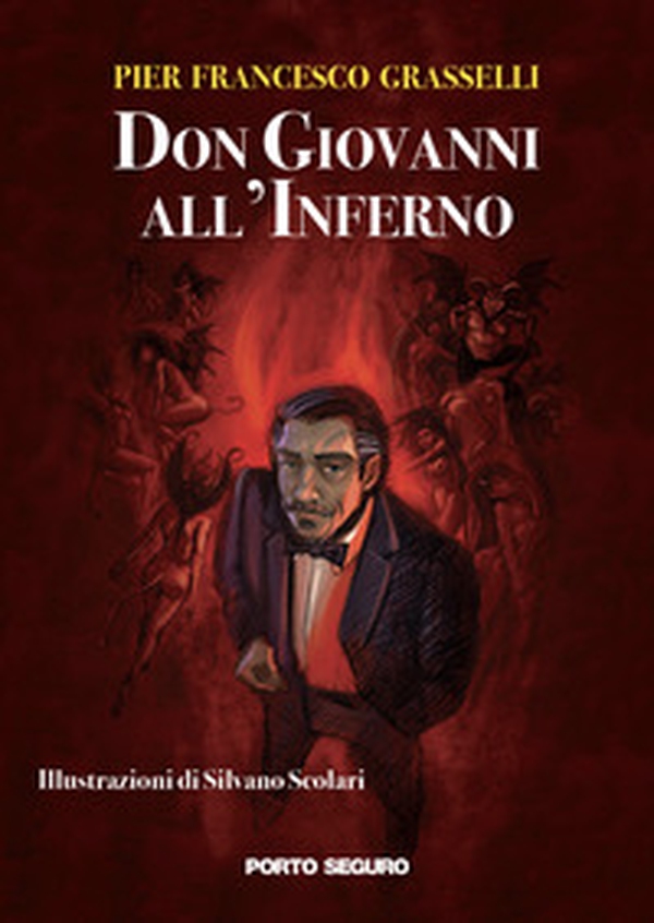 Don Giovanni all'Inferno - Librerie.coop Don Giovanni all'Inferno - Librerie.coop