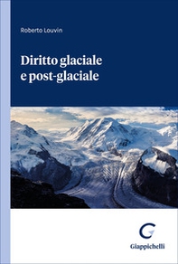 Diritto glaciale e post-glaciale - Librerie.coop