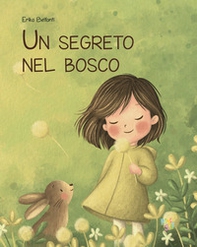Un segreto nel bosco - Librerie.coop