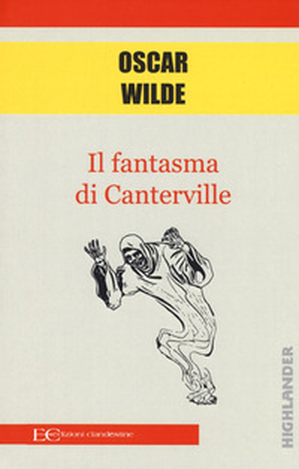 Il fantasma di Canterville - Librerie.coop Il fantasma di Canterville - Librerie.coop