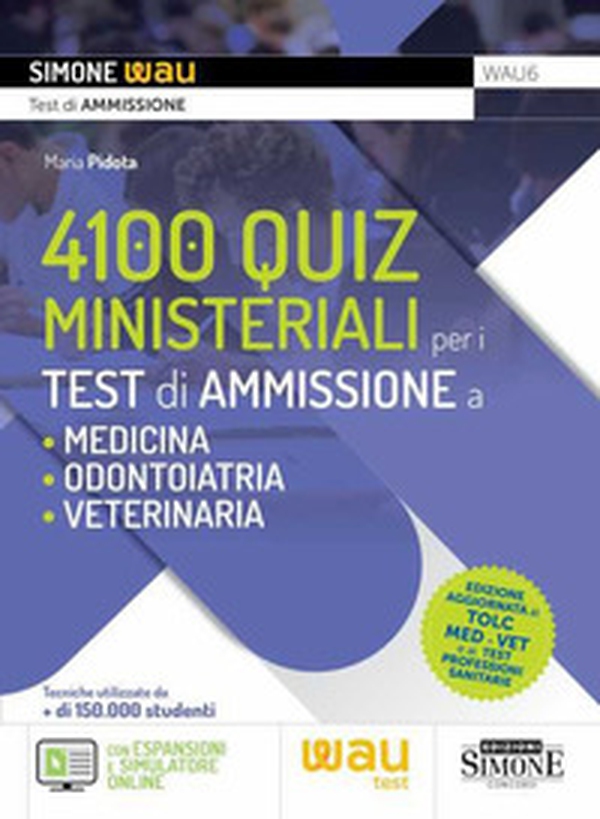 4100 quiz ministeriali per i test di ammissione a Medicina, Odontoiatria e Veterinaria - Librerie.coop 4100 quiz ministeriali per i test di ammissione a Medicina, Odontoiatria e Veterinaria - Librerie.coop