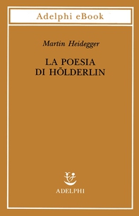 La poesia di Hölderlin - Librerie.coop