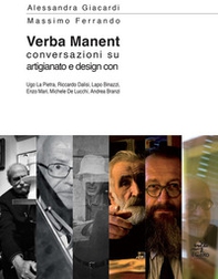 Verba manent. Conversazioni su artigianato e design - Librerie.coop