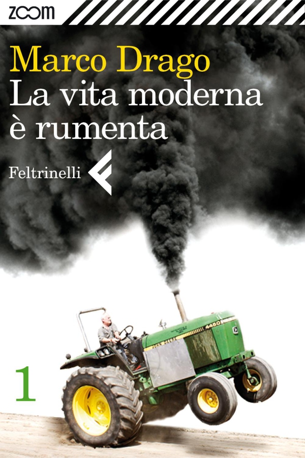 La vita moderna è rumenta - 1 - Librerie.coop La vita moderna è rumenta - 1 - Librerie.coop