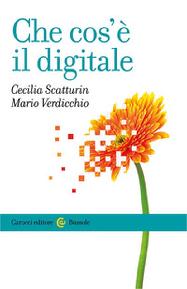 Che cos'è il digitale - Librerie.coop Che cos'è il digitale - Librerie.coop