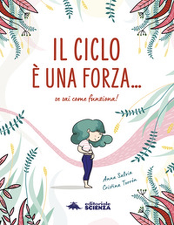 Il ciclo è una forza. Se sai come funziona! - Librerie.coop