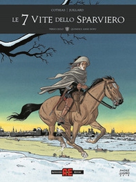 Le 7 vite dello sparviero. Terzo ciclo - Vol. 1 - Librerie.coop