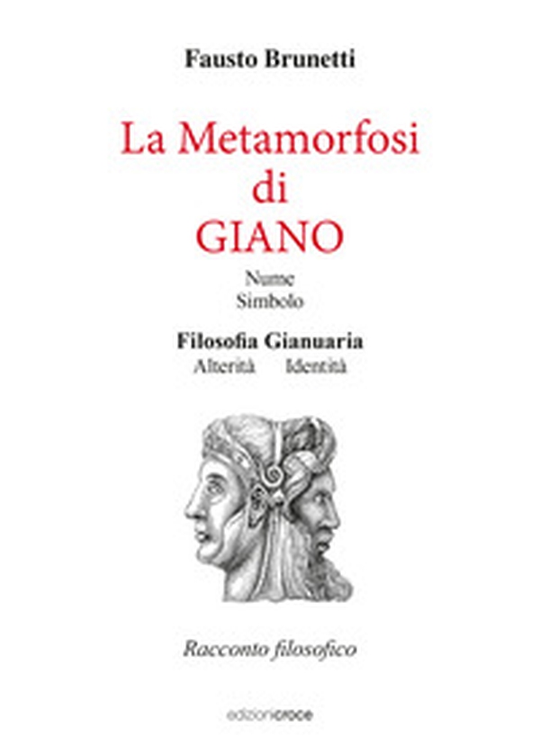 La metamorfosi di Giano - Librerie.coop La metamorfosi di Giano - Librerie.coop