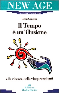 Il tempo è un'illusione - Librerie.coop Il tempo è un'illusione - Librerie.coop