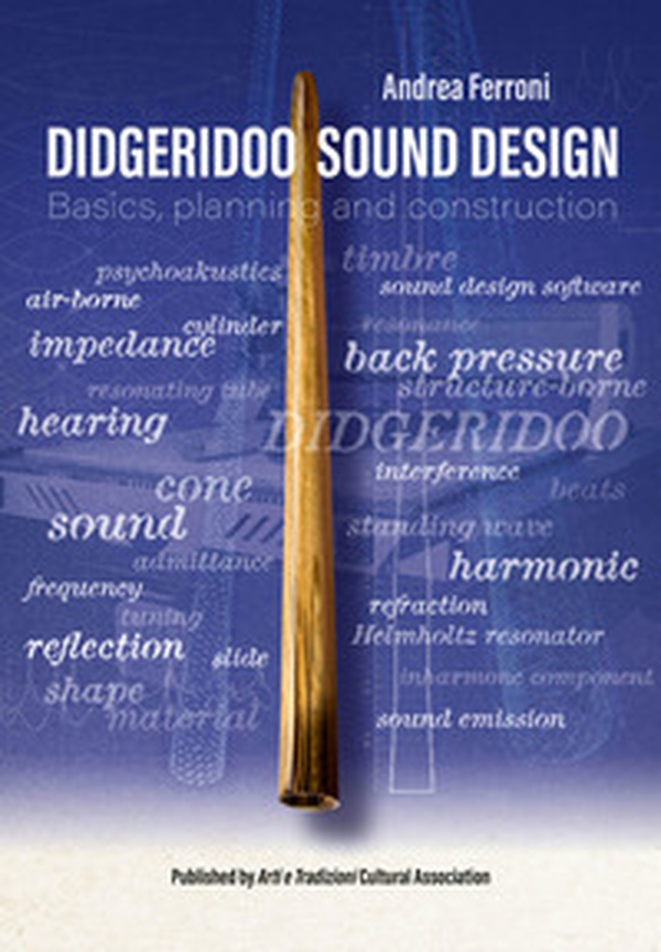 Didgeridoo sound design. Basics, planning and construction - Librerie.coop Didgeridoo sound design. Basics, planning and construction - Librerie.coop
