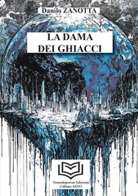 La dama dei ghiacci - Vol. 1 - Librerie.coop La dama dei ghiacci - Vol. 1 - Librerie.coop