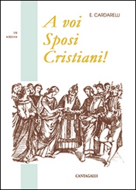 A voi sposi cristiani - Librerie.coop A voi sposi cristiani - Librerie.coop