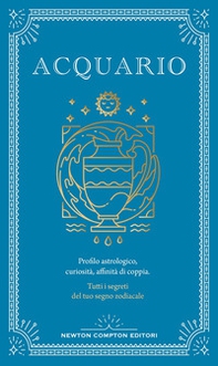 Guida astrologica al segno dell'Acquario - Librerie.coop Guida astrologica al segno dell'Acquario - Librerie.coop