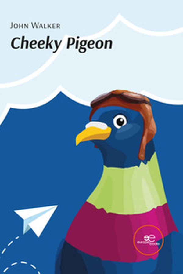 Cheeky pigeon - Librerie.coop Cheeky pigeon - Librerie.coop