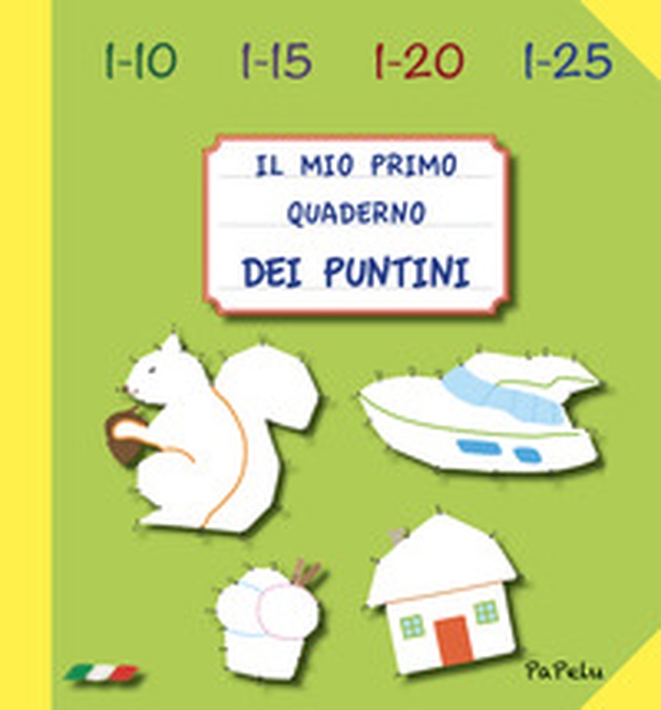 Il mio primo quaderno dei puntini - Librerie.coop Il mio primo quaderno dei puntini - Librerie.coop