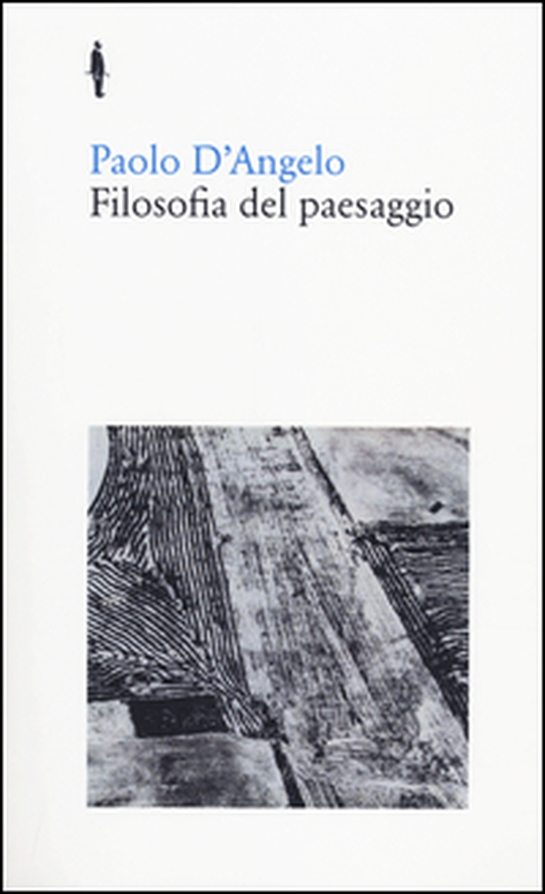 Filosofia del paesaggio - Librerie.coop Filosofia del paesaggio - Librerie.coop