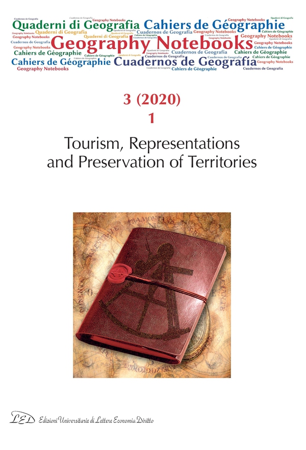 Geography Notebooks. Vol 3, No 1 (2020). Tourism, Representations and Preservation of Territories - Librerie.coop Geography Notebooks. Vol 3, No 1 (2020). Tourism, Representations and Preservation of Territories - Librerie.coop