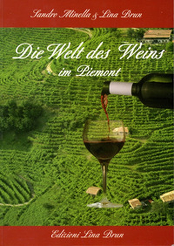 Die Welt des Weins im Piemont - Librerie.coop Die Welt des Weins im Piemont - Librerie.coop