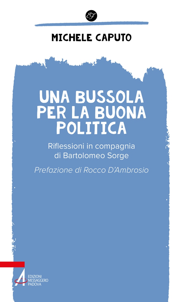 Una bussola per la buona politica - Librerie.coop