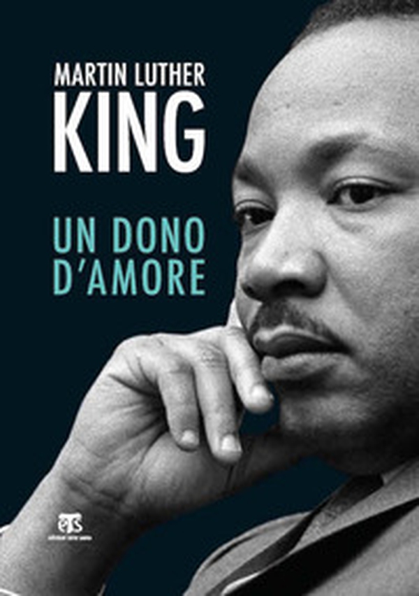 Il dono d'amore. Sermoni da «La forza di amare» e altri discorsi - Librerie.coop Il dono d'amore. Sermoni da «La forza di amare» e altri discorsi - Librerie.coop