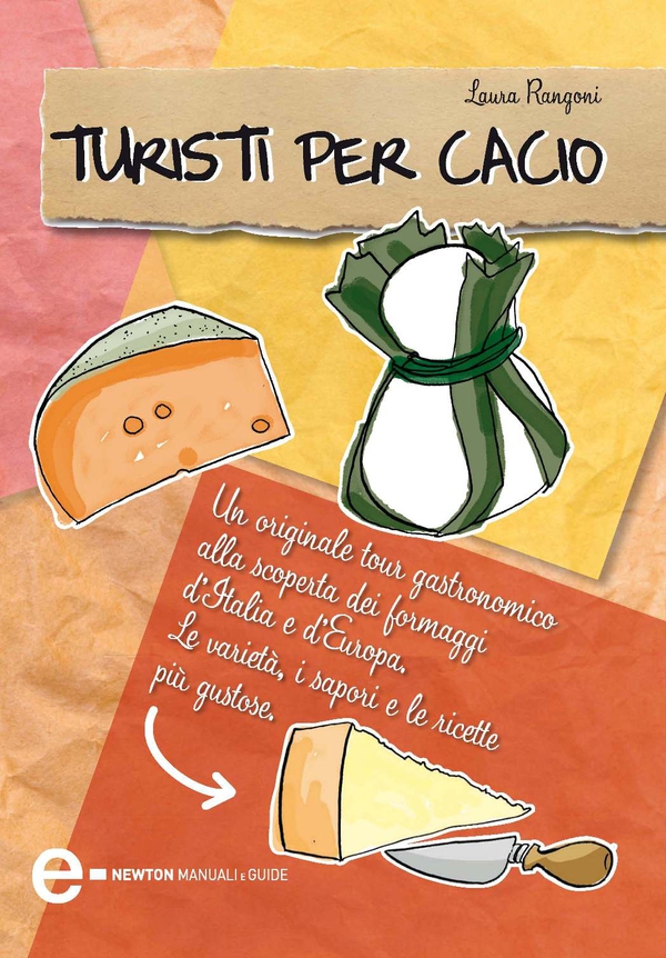 Turisti per cacio - Librerie.coop Turisti per cacio - Librerie.coop