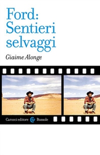 Ford: «Sentieri selvaggi» - Librerie.coop