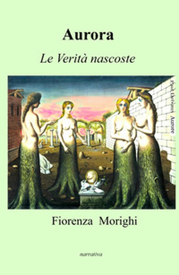 Aurora. Le verità nascoste - Librerie.coop Aurora. Le verità nascoste - Librerie.coop