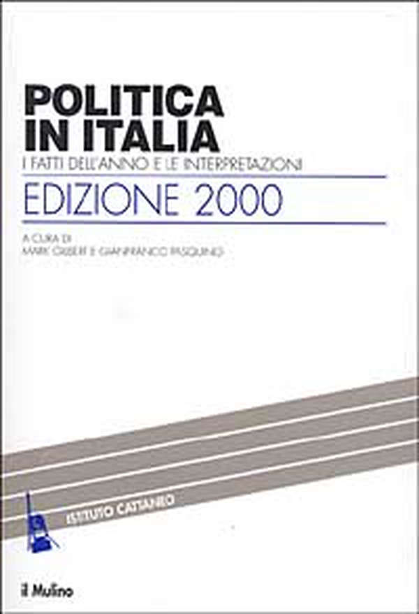 Politica in Italia. I fatti dell'anno e le interpretazioni (2000) - Librerie.coop Politica in Italia. I fatti dell'anno e le interpretazioni (2000) - Librerie.coop
