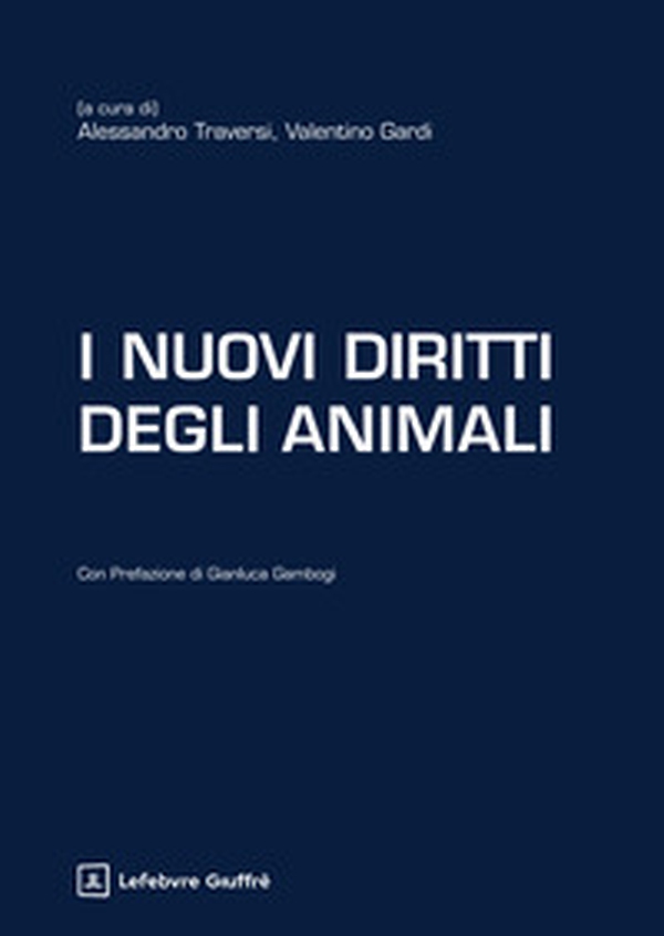 I nuovi diritti degli animali - Librerie.coop