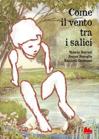 Come il vento tra i salici - Librerie.coop